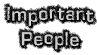 Important People